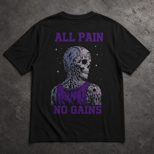 All Pain No Gains T-Shirt For Man