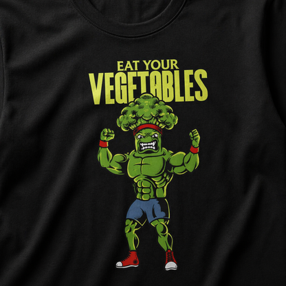 Eat Your Vegetables T-Shirt For Man